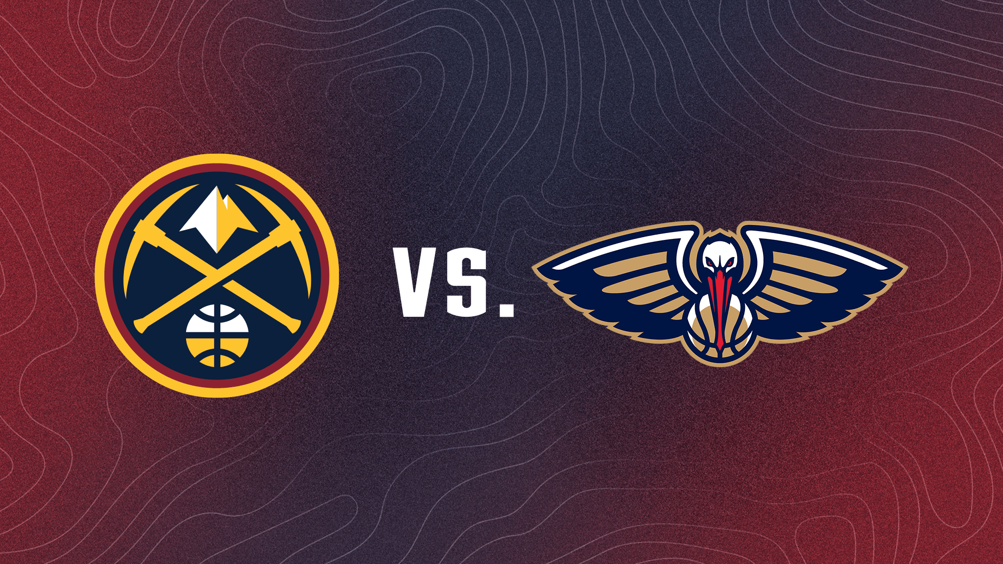 vs. New Orleans Pelicans